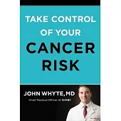 Take Control of Your Cancer Risk: A Webmd Essential Guide