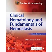 Clinical Hematology and Fundamentals of Hemostasis
