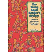Young Adult Reader’’s Adviser: Volume 2