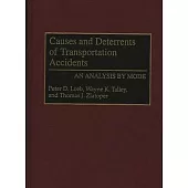 Causes and Deterrents of Transportation Accidents: An Analysis by Mode