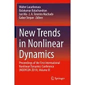 New Trends in Nonlinear Dynamics: Proceedings of the First International Nonlinear Dynamics Conference (Nodycon 2019), Volume III