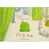 Hug Me