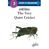 The Very Quiet Cricket(Step into Reading, Step 3)