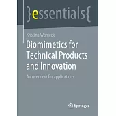 Bionics for Technical Products and Innovation: An Overview for Practice