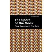 The Sport of the Gods
