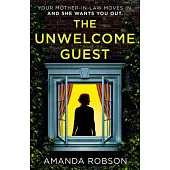 The Unwelcome Guest