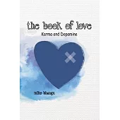 The Book of Love: Karma and Dopamine