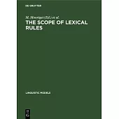 The Scope of Lexical Rules