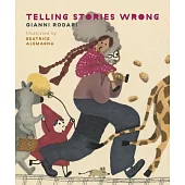 Telling Stories Wrong