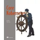 Core Kubernetes