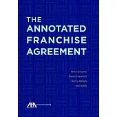 The Annotated Franchise Agreement