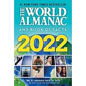 The World Almanac and Book of Facts 2022