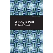 A Boy’’s Will