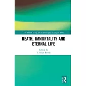 Death, Immortality, and Eternal Life