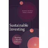 Sustainable Investing: Beating the Market with Esg