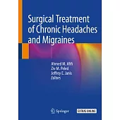 Surgical Treatment of Chronic Headaches and Migraines