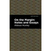 On the Margin: Notes and Essays