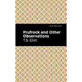 Prufrock and Other Observations