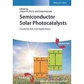 Semiconductor Solar Photocatalysts: Fundamentals and Applications