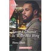 Second Chance to Wear His Ring