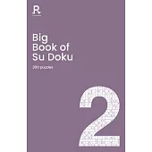 Big Book of Su Doku Book 2: 300 Puzzles