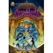 Aru Shah and the City of Gold: A Pandava Novel Book 4