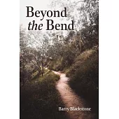 Beyond the Bend