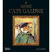 名畫中的貓藝術作品集(全新續集)More Cats Galore: A Second Compendium of Cultured Cats