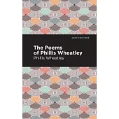 The Poems of Phillis Wheatley