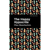 The Happy Hypocrite