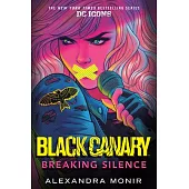 Black Canary: Breaking Silence