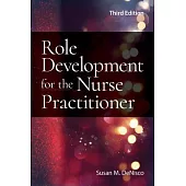 Role Development for the Nurse Practitioner