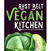 Rust Belt Vegan Kitchen