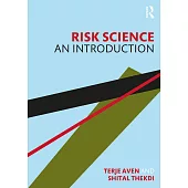 Risk Science: An Introduction