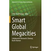 Smart Global Megacities: Collaborative Research: Chennai, Kochi-Kannur