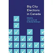 Big City Elections in Canada