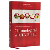 Nkjv, Chronological Study Bible, Hardcover, Comfort Print: Holy Bible, New King James Version