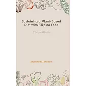 Sustaining a Plant-Based Diet with Filipino Food