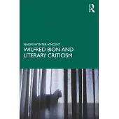 Wilfred Bion and Literary Criticism