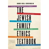 The Jewish Family Ethics Textbook