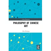 Philosophy of Chinese Art