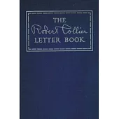 The Robert Collier Letter Book