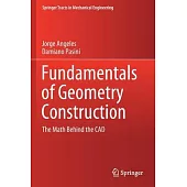 Fundamentals of Geometry Construction: The Math Behind the CAD