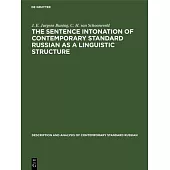 The sentence intonation of contemporary standard Russian as a linguistic structure