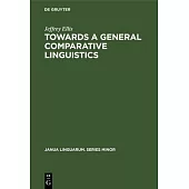 Towards a General Comparative Linguistics