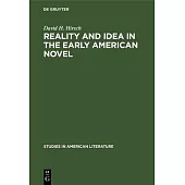 Reality and Idea in the Early American Novel