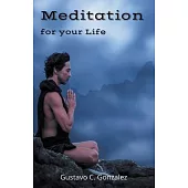 Meditation for your Life