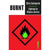 Burnt: Fighting for Climate Justice