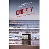 Concept TV: An Aesthetics of Television Series