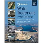 Stantec’’s Water Treatment: Principles and Design